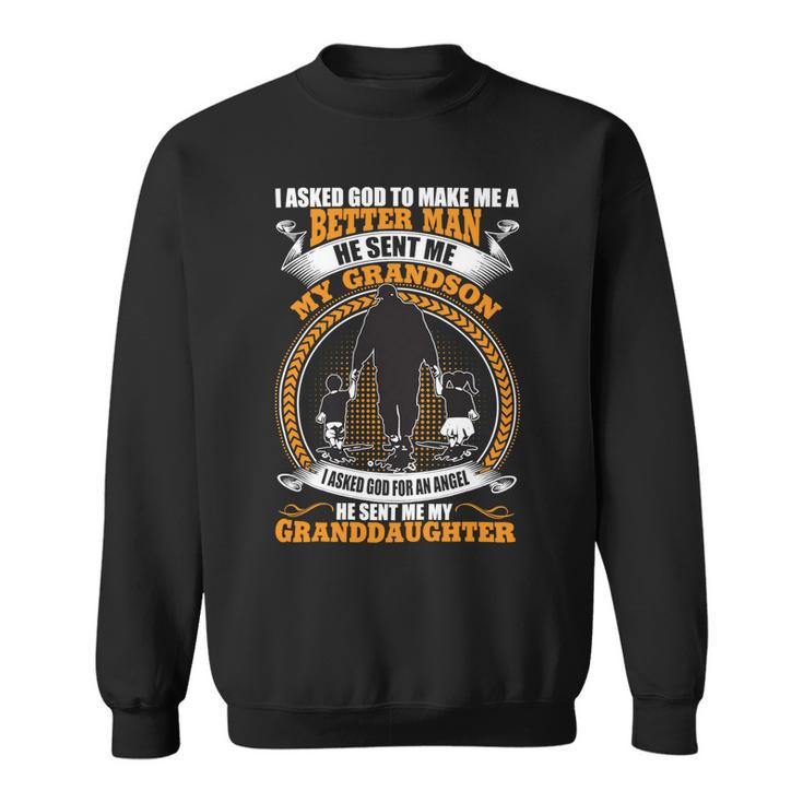 Father Grandpa God Sent Me My Grandson Granddaughter Fathers Day 138 Family Dad Sweatshirt