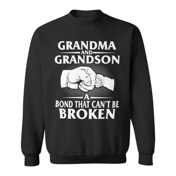 Father Grandpa Grandma And Grandson Bond That Cant Be Broken Family Dad Sweatshirt