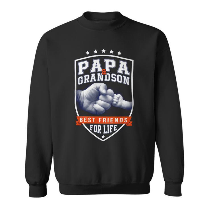 Father Grandpa Papa And Grandson Bestfor Day74 Family Dad Sweatshirt