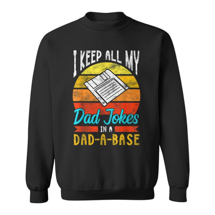 Fathers Day  For Dad Jokes Funny Dad  For Men  Sweatshirt