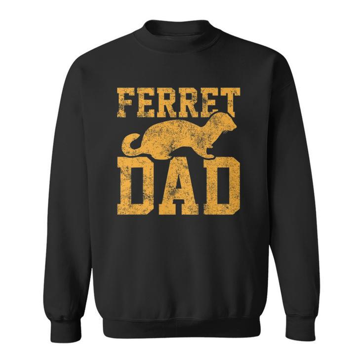 Ferret Dad Papa Father Vintage Sweatshirt