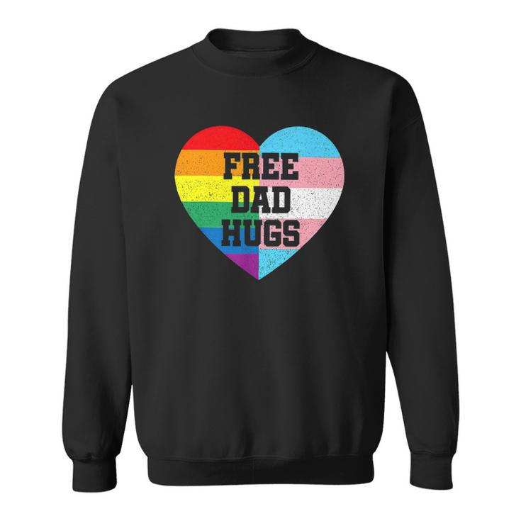 Free Dad Hugs Lgbt Pride Supporter Rainbow Heart For Father Sweatshirt