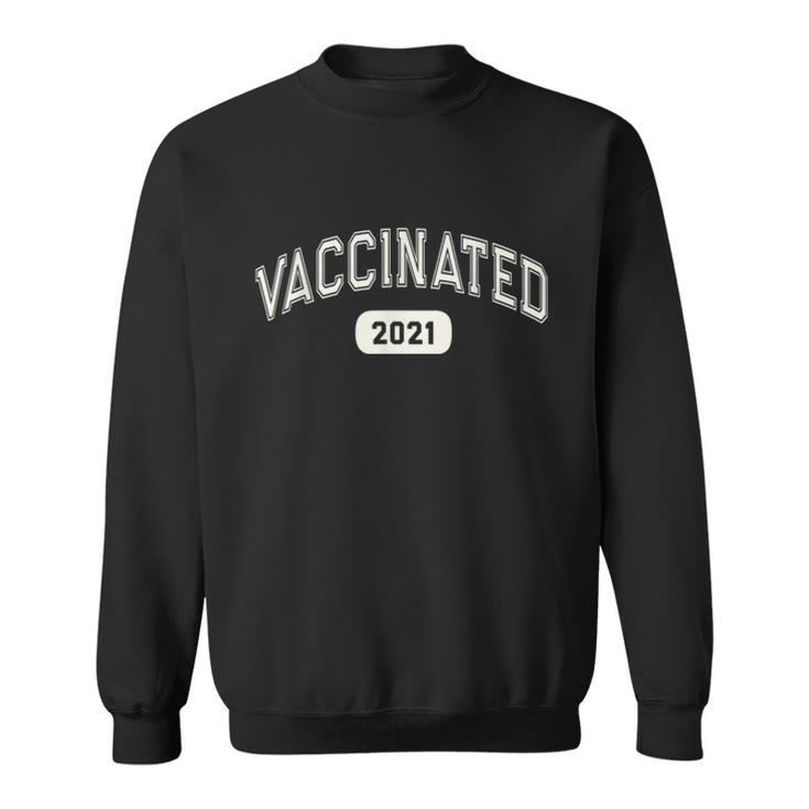Fully VACCINATED 2021 Pro Science I Got Vaccine Shot Red  V2 Sweatshirt