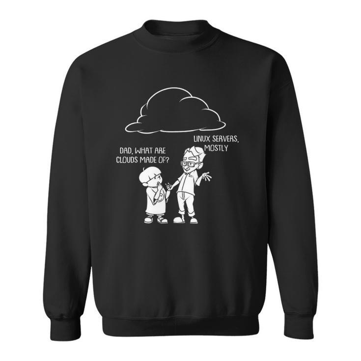 Funny Cloud Gift For Computer Programmers Software Engineers Sweatshirt