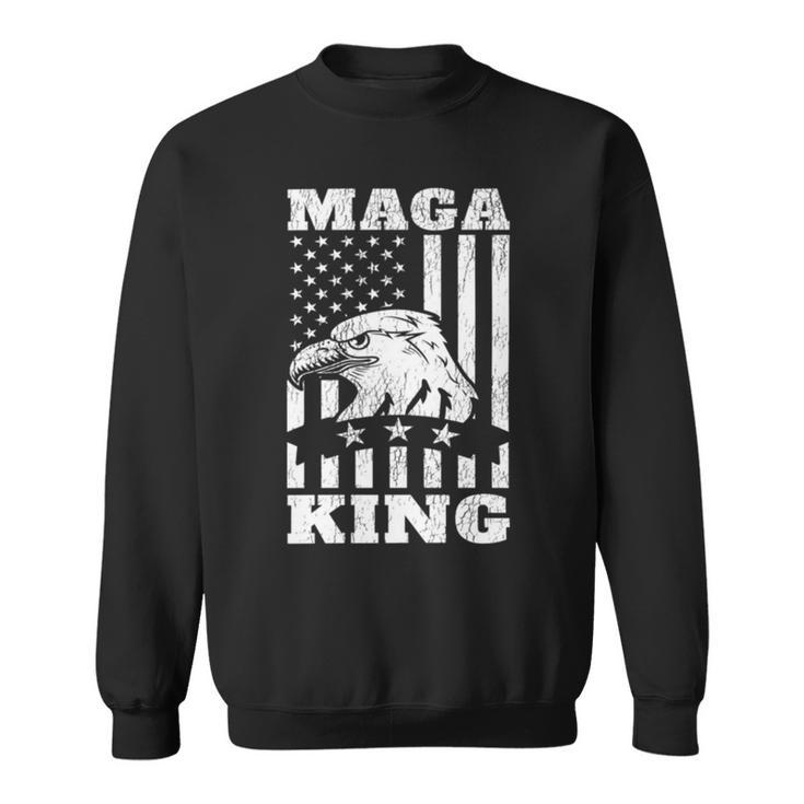 Funny Maga King Trump Supporter Gift  Maga King    Sweatshirt