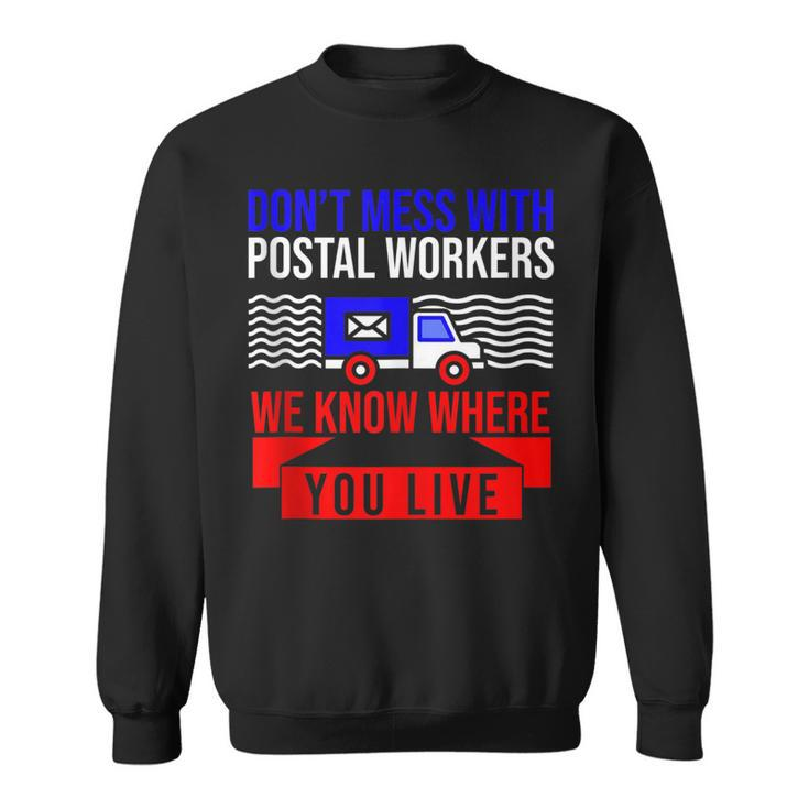 Funny Postal Worker   V2 Sweatshirt