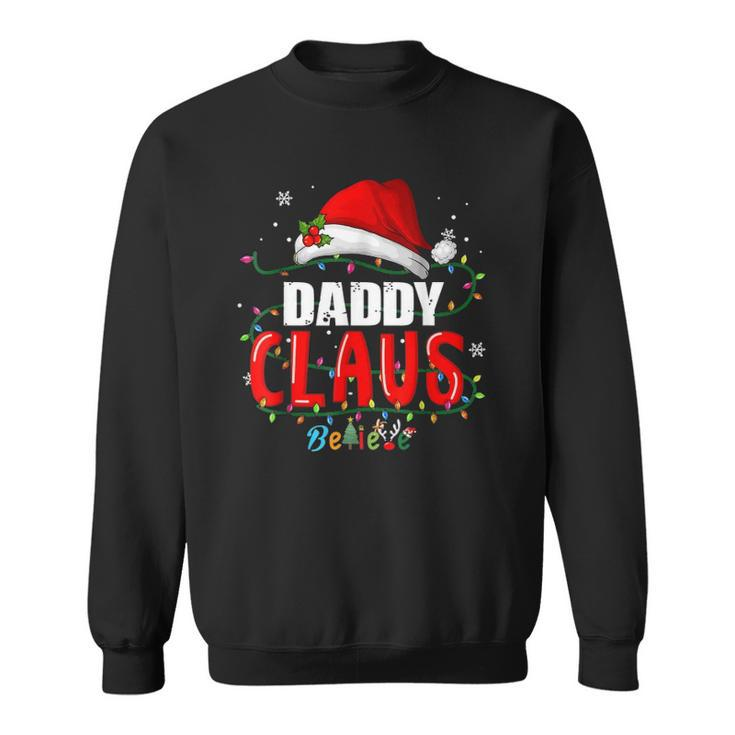 Funny Santa Daddy Claus Christmas Matching Family Sweatshirt