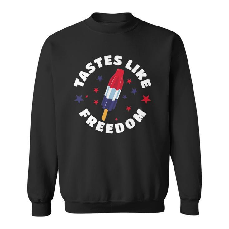 Funny Tastes Like Freedom Red White Blue 4Th Of July Party Sweatshirt