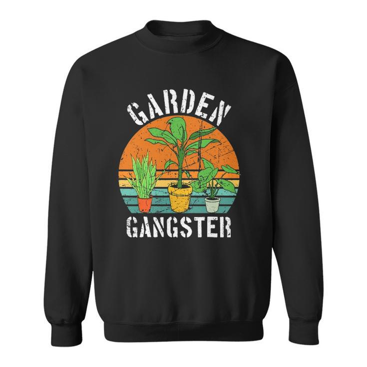Garden Gangster For Gardener Gardening Vintage Sweatshirt