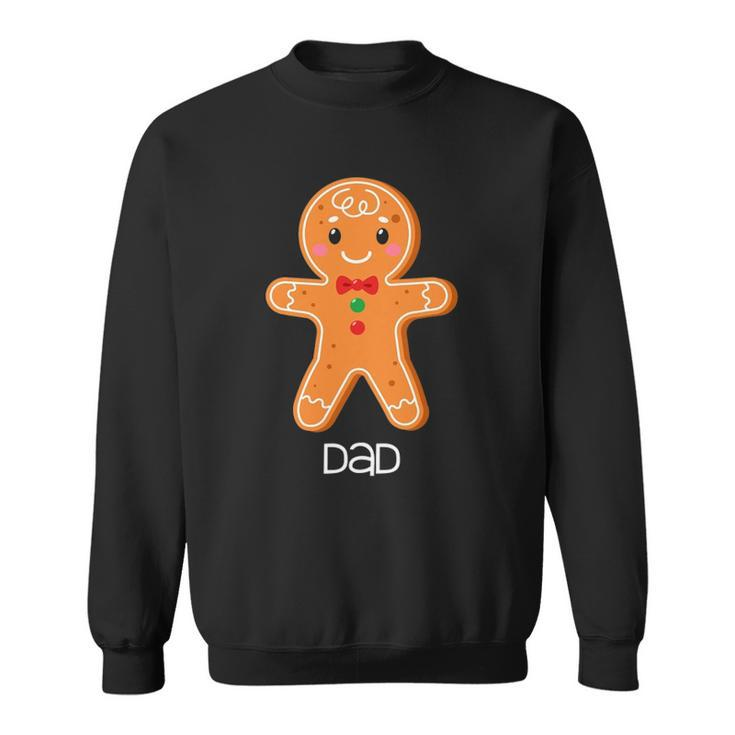 Gingerbread Dad Christmas Matching Pajamas For Family Xmas Sweatshirt