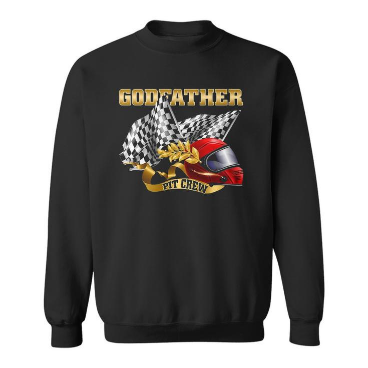 Godfather Birthday - Godfather Pit Crew S Sweatshirt