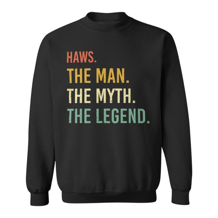 Haws Name Shirt Haws Family Name V2 Sweatshirt