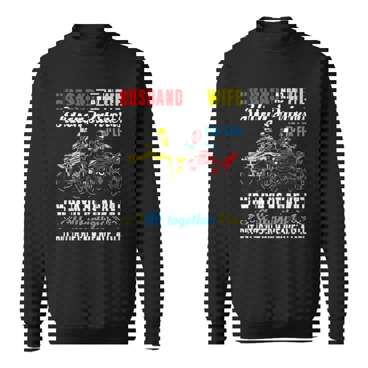 Husband & Wife Riding Partners For Life 4 Wheeler Quad Bike Sweatshirt