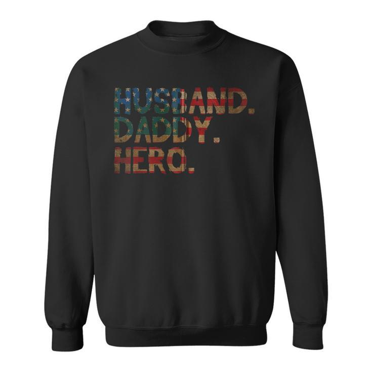 Husband Daddy Hero - 4Th Of July Fathers Day Dad Funny Zip  Sweatshirt