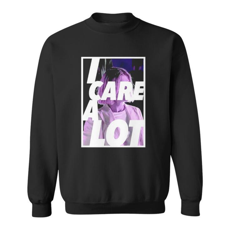I Care A Lot Movie Sweatshirt