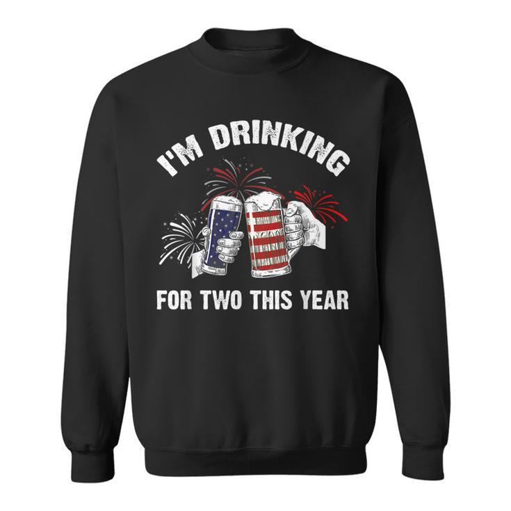 Im Drinking For Two Pregnancy  4Th Of July Dad  Sweatshirt