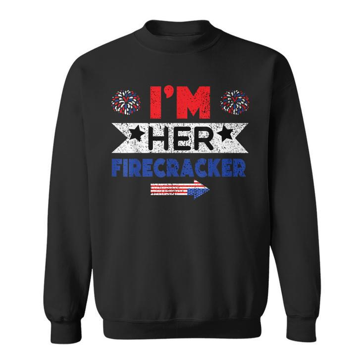 Im Her Firecracker 4Th Of July Matching Couple For Her  Sweatshirt