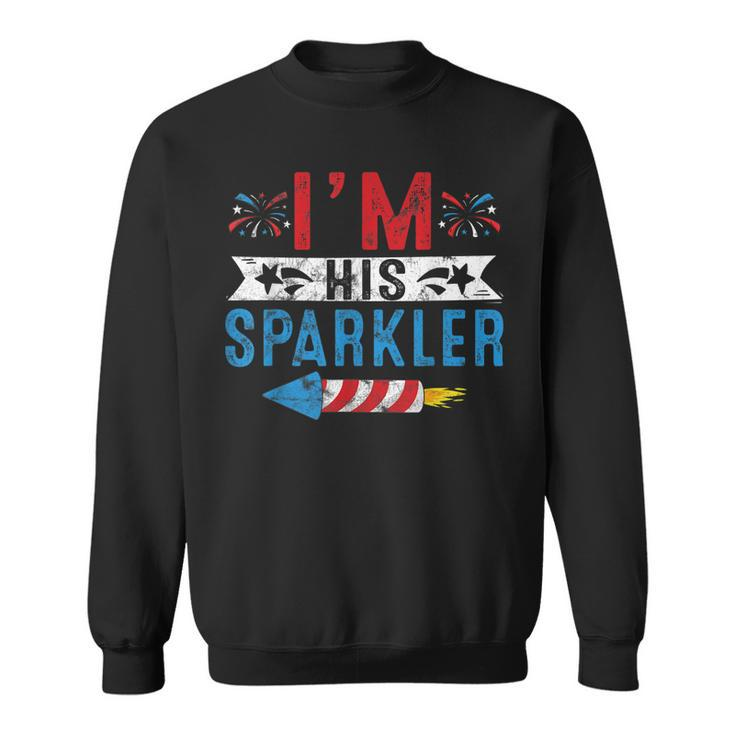 Im His Sparkler 4Th July His And Hers Matching Couples  Sweatshirt