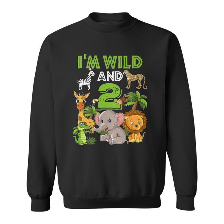 Im Wild And 2 Zoo Theme Birthday  Safari Jungle Sweatshirt
