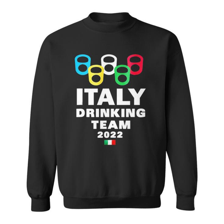 Italy Drinking Team  Sweatshirt