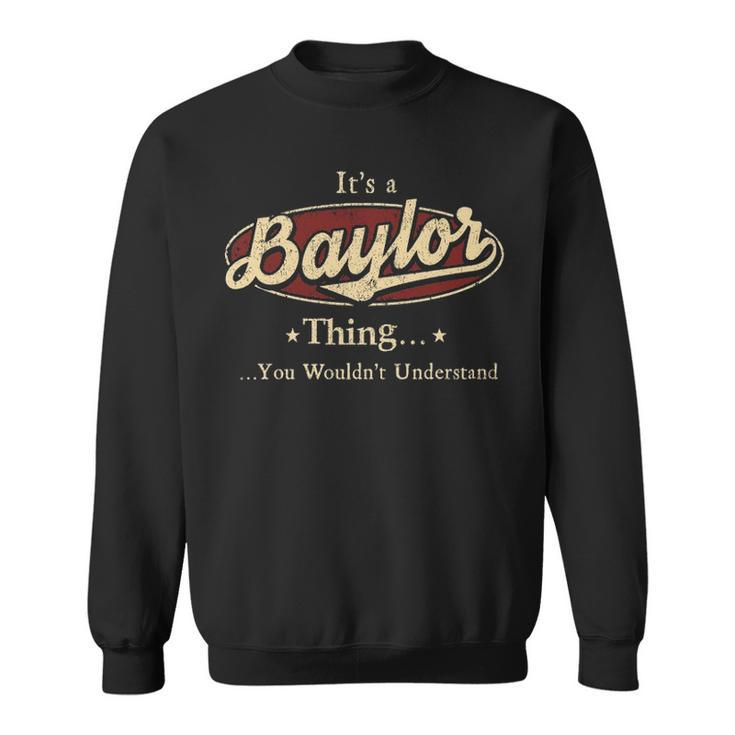 Its A Baylor Thing You Wouldnt Understand Shirt Personalized Name Gifts T Shirt Shirts With Name Printed Baylor Sweatshirt