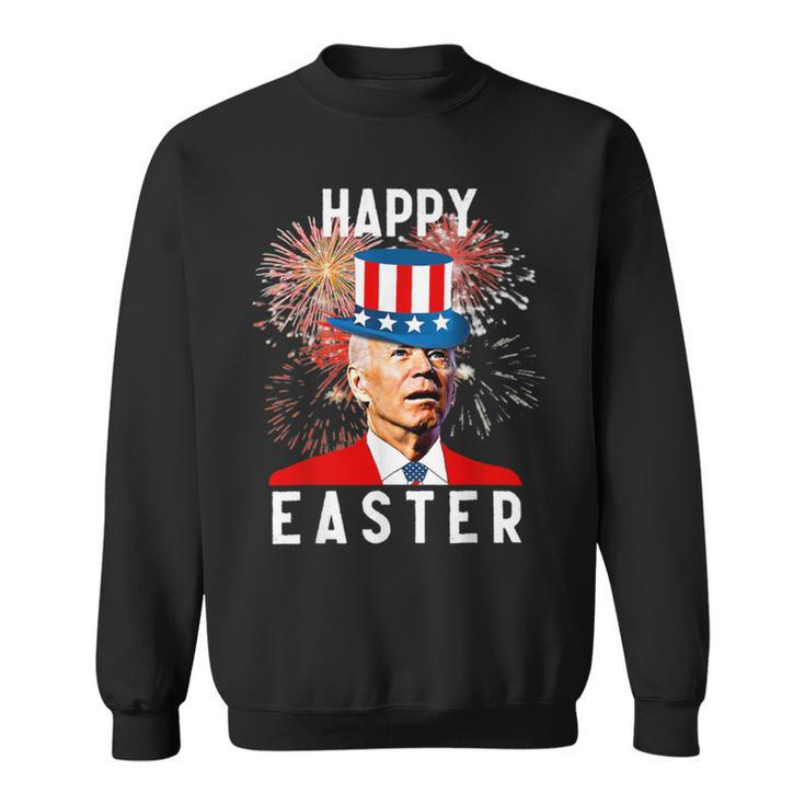 Joe Biden Happy Easter For Funny 4Th Of July   Sweatshirt