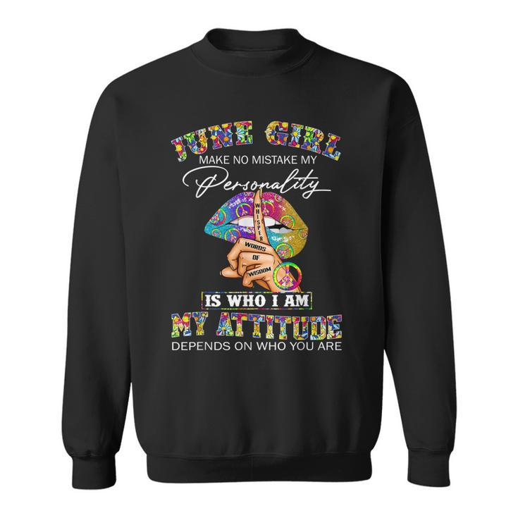 June Girl Lips Hippie Peace Gemini Girl Birthday Cancer Girl Sweatshirt
