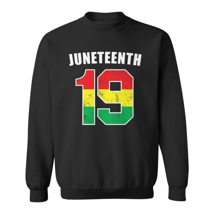Juneteenth 19 Jersey Black American Freedom Juneteenth Sweatshirt