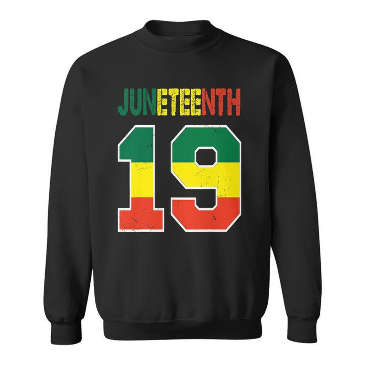 Juneteenth African American 19Th June Sweatshirt