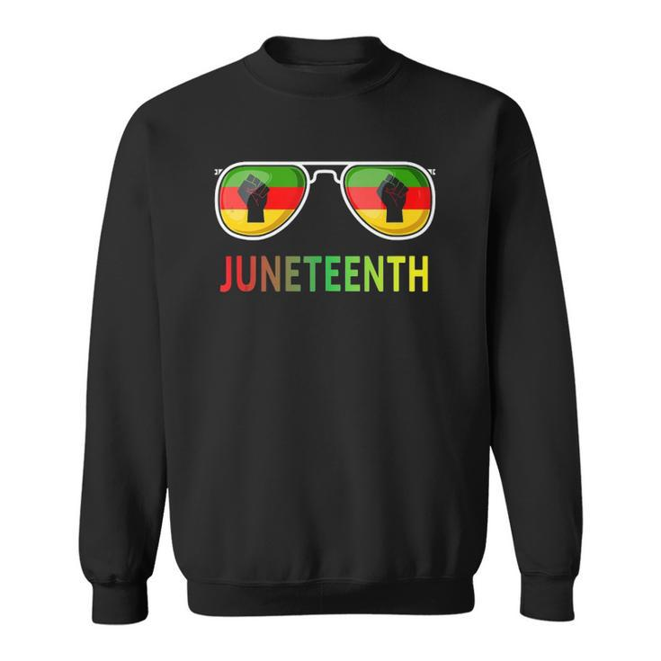 Juneteenth Sunglasses Black Pride Flag Fists Men Women  Sweatshirt