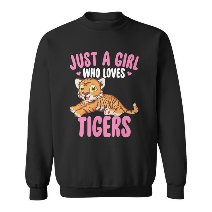 Just A Girl Who Loves Tigers Cute Kawaii Tiger Animal Sweatshirt