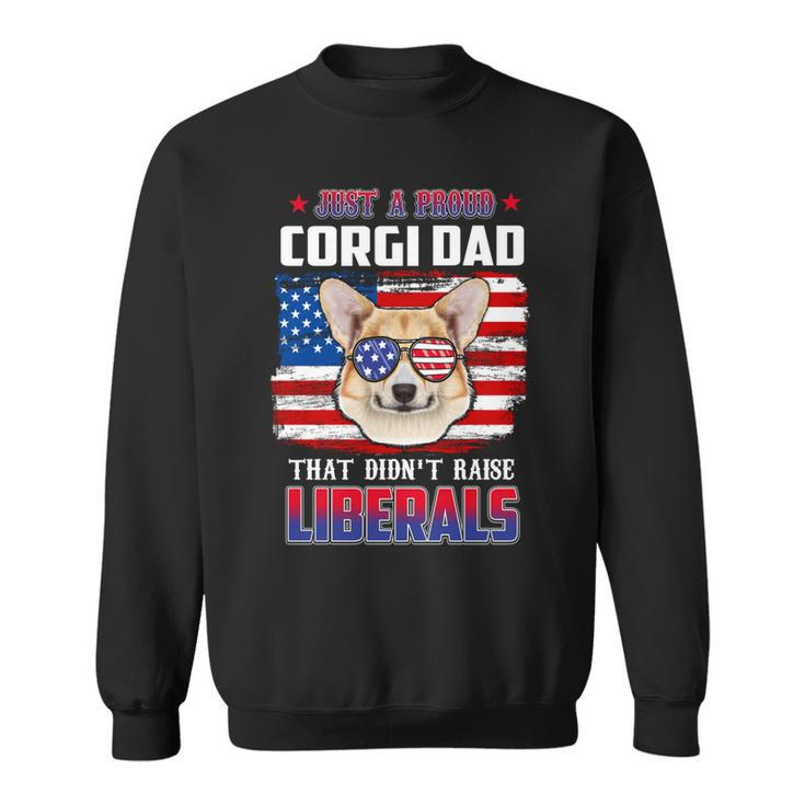 Just A Proud Corgi Dad Merica Dog Patriotic 4Th Of July   Sweatshirt