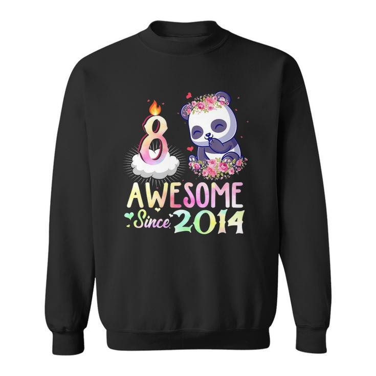 Kids Awesome Since 2014 8Th Birthday 8 Years Old Panda Girl Sweatshirt