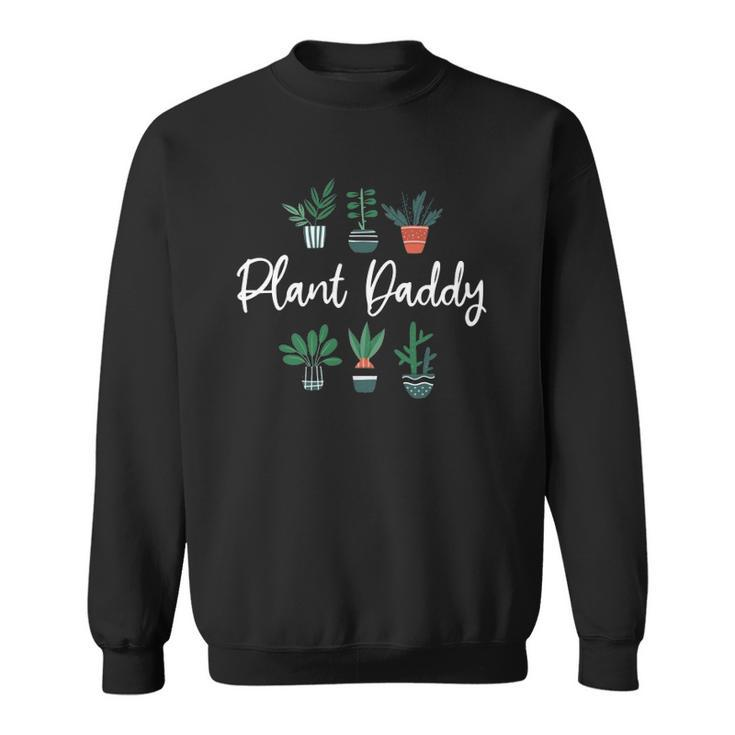 Landscaping Daddy Funny Garden Plant Lover For Gardeners  Sweatshirt