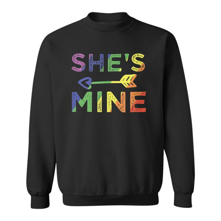 Lesbian Couple Shes Mine Im Hers Matching Lgbt Pride  Sweatshirt