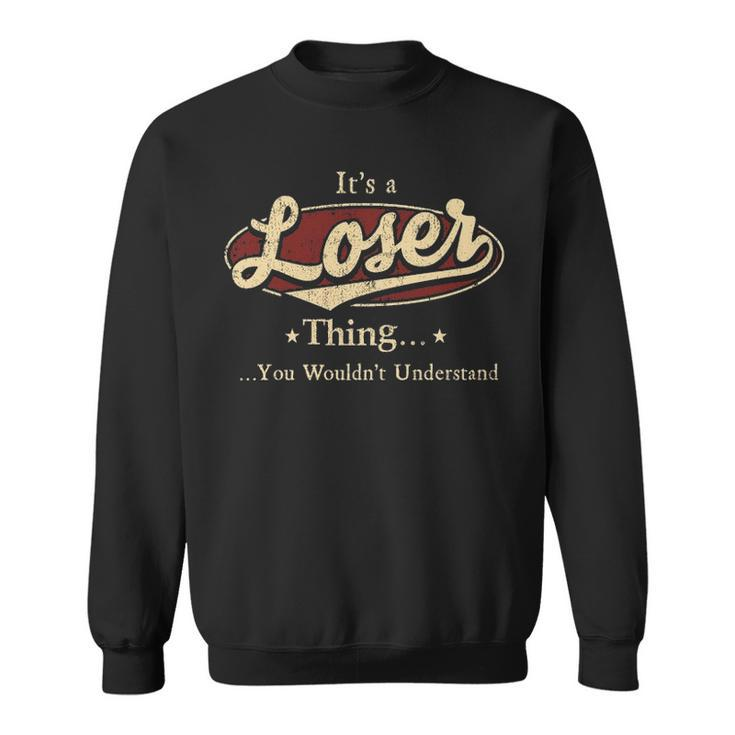 Loser Shirt Personalized Name Gifts T Shirt Name Print T Shirts Shirts With Name Loser Sweatshirt