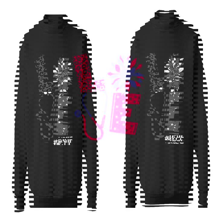 Love Heart Stethoscope Nurse Life 4Th Of July 2022 Women Sweatshirt