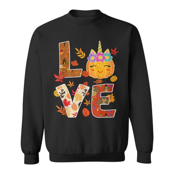 Love Unicorn Turkey Thanksgiving Happy 15 Shirt Sweatshirt