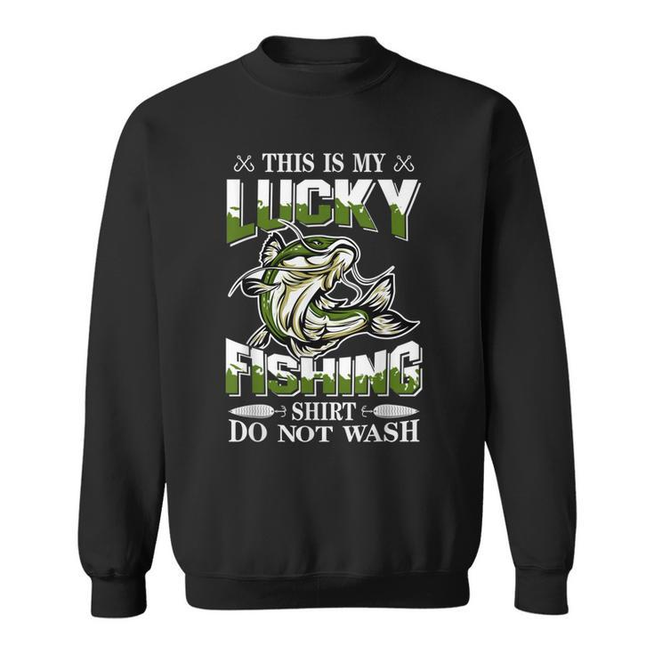 Lucky Fishing  For Kids Do Not Wash Christmas Fisherman  Sweatshirt