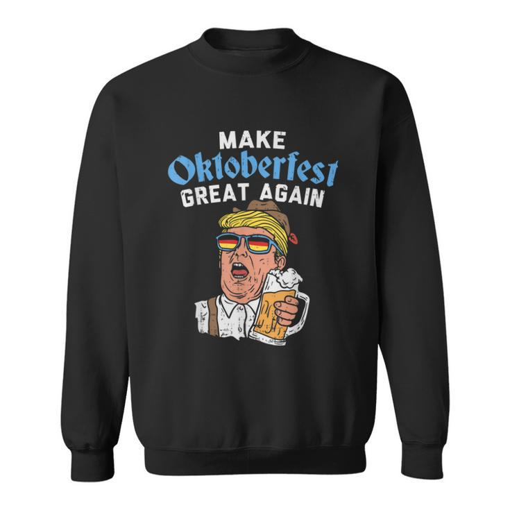 Make Oktoberfest Great Again Funny Trump Drink Beer Mug  Sweatshirt