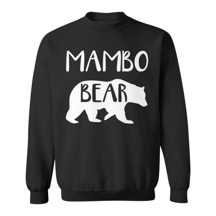 Mambo Grandma Gift   Mambo Bear Sweatshirt