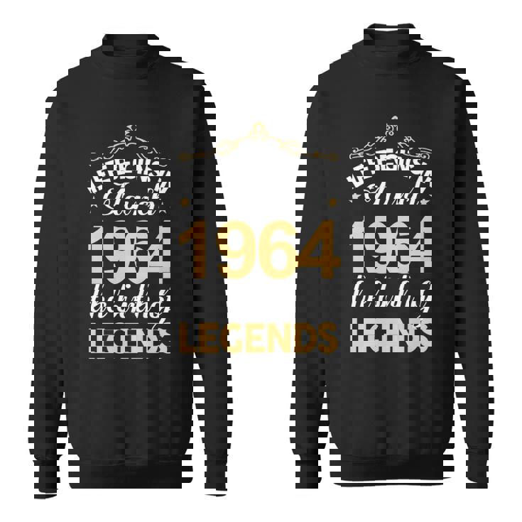 March 1964 Birthday   Life Begins In March 1964 V2 Sweatshirt