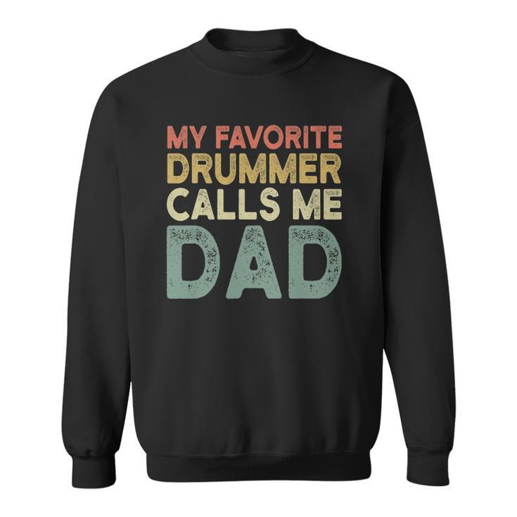 Marching Band Retro Drumline Dad Funny Gift For Daddy Sweatshirt