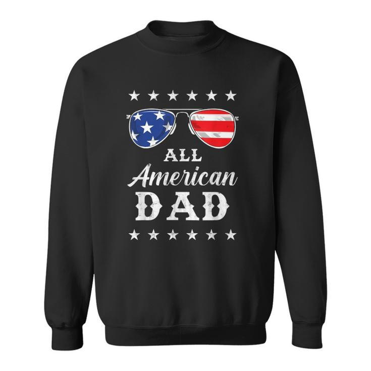 Mens All American Dad 4Th Of July Sunglasses And Stars Sweatshirt