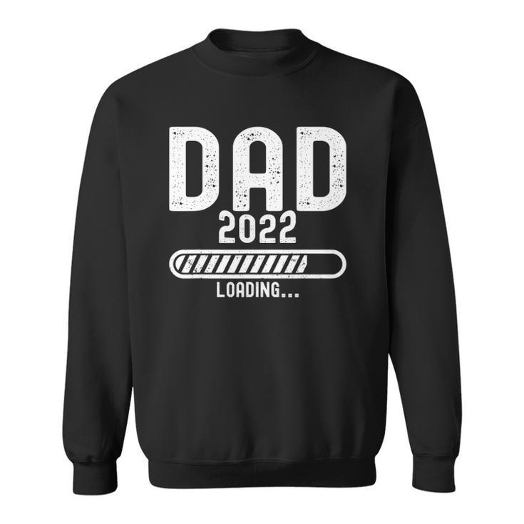 Mens Baby Announcement With Daddy 2022 Loading Sweatshirt