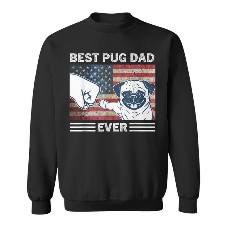 Mens Best Pug Dad Ever American Flag 4Th Of July Gift Sweatshirt