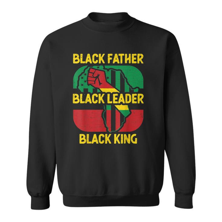Mens Black Father Black Leader Black King Dad Sweatshirt