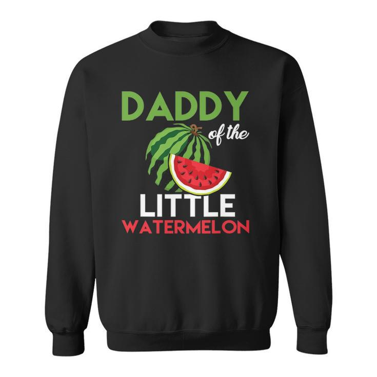 Mens Cute Watermelon Daddy Design Dad For Men Sweatshirt
