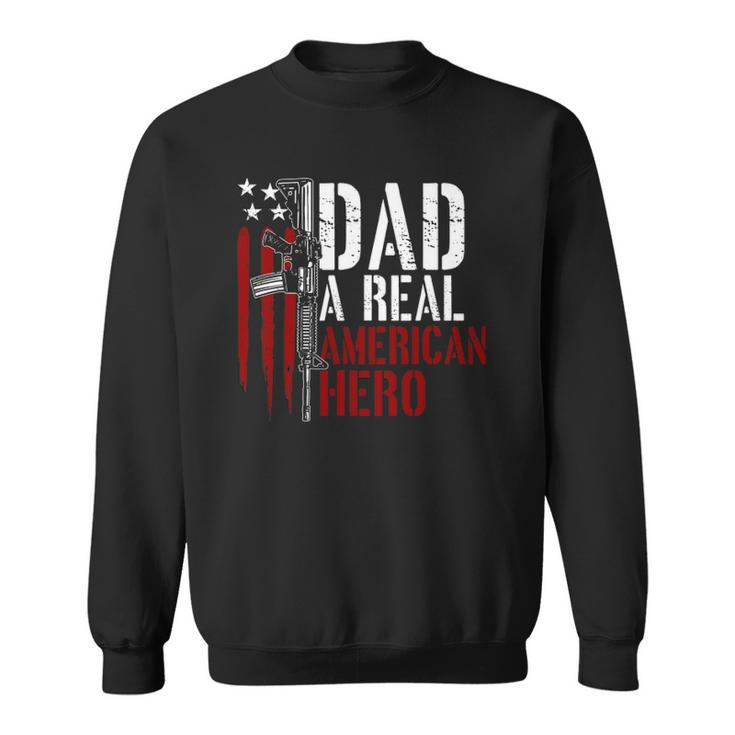 Mens Dad A Real American Hero Daddy Gun Rights Ar-15 Ver2 Sweatshirt