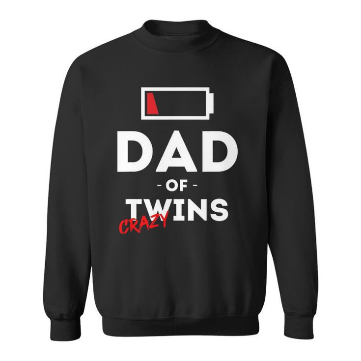 Mens Dad Of Crazy Twins Clothes Gift Father Husband Dad Funny Men Sweatshirt
